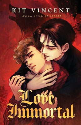 Cover Image for Love Immortal -- Kit Vincent, Paperback