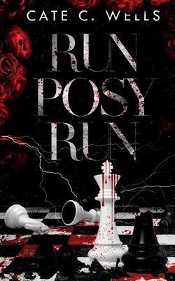 Cover Image for Run Posy Run -- Cate C. Wells, Paperback