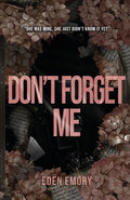 Cover Image for Don't Forget Me -- Eden Emory, Paperback