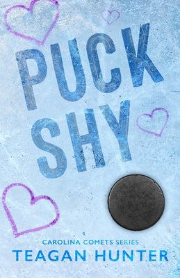 Cover Image for Puck Shy (Special Edition) -- Teagan Hunter, Paperback
