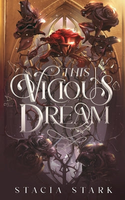 Cover Image for This Vicious Dream -- Stacia Stark, Paperback