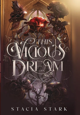 Cover Image for This Vicious Dream -- Stacia Stark, Hardcover