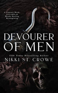 Cover Image for Devourer of Men -- Nikki St Crowe, Paperback