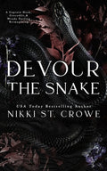 Cover Image for Devour the Snake: A Captain Hook, Crocodile, and Wendy Darling Reimagining -- Nikki St Crowe, Paperback