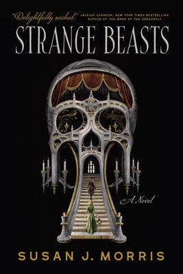 Cover Image for Strange Beasts -- Susan J. Morris, Paperback