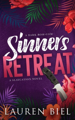 Cover Image for Sinners Retreat: A Dark Rom-Com -- Lauren Biel, Paperback