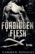 Cover Image for Forbidden Flesh -- Carmen Rosales, Paperback