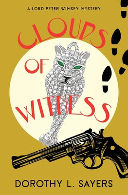 Cover Image for Clouds of Witness (Warbler Classics Annotated Edition) -- Dorothy L. Sayers, Paperback