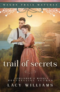 Cover Image for Trail of Secrets -- Lacy Williams, Paperback