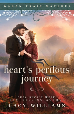 Cover Image for Heart's Perilous Journey -- Lacy Williams, Paperback