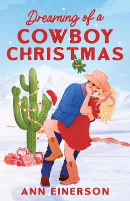 Cover Image for Dreaming of a Cowboy Christmas -- Ann Einerson, Paperback