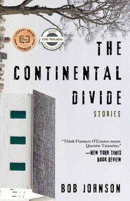 Cover Image for The Continental Divide: Stories -- Bob Johnson, Paperback