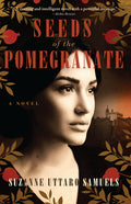 Cover Image for Seeds of the Pomegranate -- Suzanne Samuels, Paperback