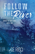 Cover Image for Follow the River -- Ce Ricci, Paperback