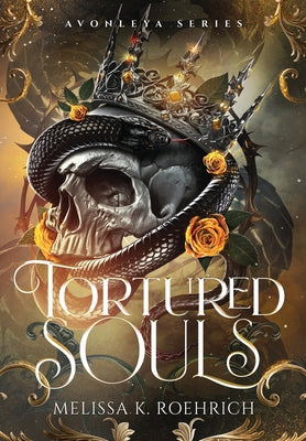Cover Image for Tortured Souls -- Melissa K. Roehrich, Hardcover