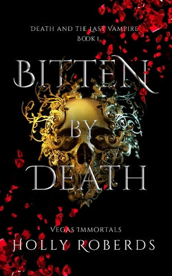 Cover Image for Bitten By Death -- Holly Roberds, Paperback