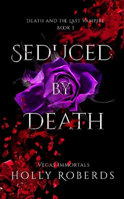 Cover Image for Seduced by Death -- Holly Roberds, Paperback