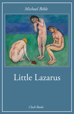 Cover Image for Little Lazarus -- Michael Bible, Paperback