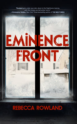 Cover Image for Eminence Front -- Rebecca Rowland, Paperback