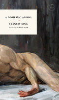 Cover Image for A Domestic Animal -- Francis King, Paperback