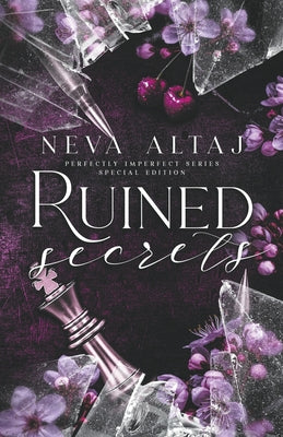 Cover Image for Ruined Secrets (Special Edition Print) -- Neva Altaj, Paperback