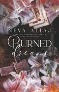 Cover Image for Burned Dreams (Special Edition Print) -- Neva Altaj, Paperback