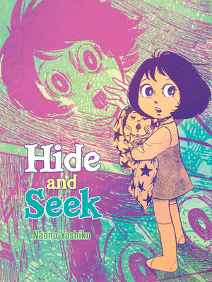 Cover Image for Hide and Seek -- Naono Yoshiko, Paperback