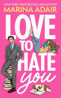 Cover Image for Love to Hate You -- Marina Adair, Paperback