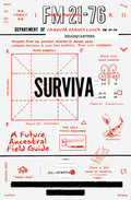 Cover Image for Surviva: A Future Ancestral Field Guide -- Cannupa Hanska Luger, Paperback