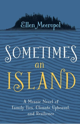 Cover Image for Sometimes An Island -- Ellen Meeropol, Paperback
