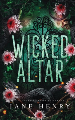 Cover Image for Wicked Altar: A Dark Irish Mafia Arranged Marriage Romance -- Jane Henry, Paperback