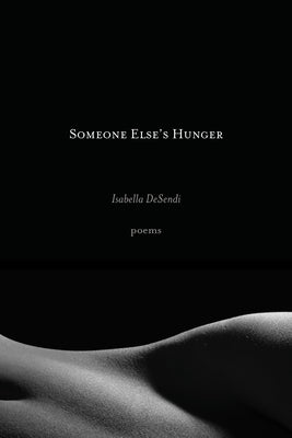 Cover Image for Someone Else's Hunger -- Isabella Desendi, Paperback