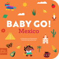 Cover Image for Baby Go! Mexico -- Vanessa Lee Christensen, Board Books