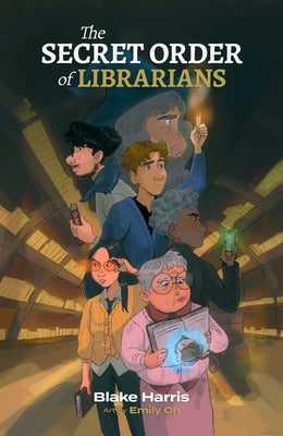 Cover Image for The Secret Order of Librarians -- Blake Harris, Hardcover