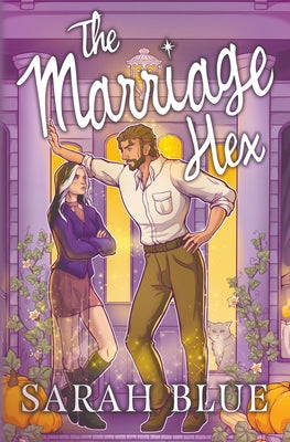 Cover Image for The Marriage Hex -- Sarah Blue, Paperback