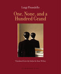 Cover Image for One, None, and a Hundred Grand -- Luigi Pirandello, Paperback