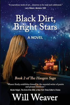 Cover Image for Black Dirt, Bright Stars -- Will Weaver, Paperback