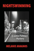 Cover Image for Nightswimming -- Melanie Anagnos, Paperback