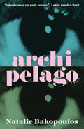 Cover Image for Archipelago -- Natalie Bakopoulos, Paperback