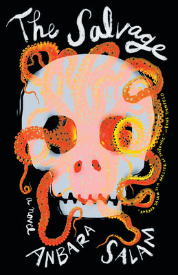 Cover Image for The Salvage -- Anbara Salam, Paperback