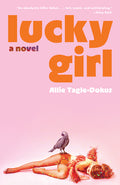 Cover Image for Lucky Girl -- Allie Tagle-Dokus, Paperback