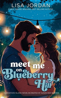 Cover Image for Meet Me on Blueberry Hill -- Lisa Jordan, Paperback
