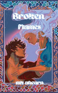 Cover Image for Broken Flames -- Mk Ahearn, Hardcover