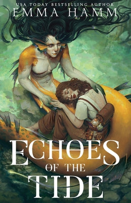 Cover Image for Echoes of the Tide -- Emma Hamm, Paperback