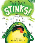 Cover Image for This Book Stinks!: A Funny and Interactive Story for Kids -- Ron Keres, Hardcover