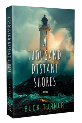 Cover Image for A Thousand Distant Shores -- Buck Turner, Paperback
