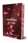 Cover Image for Reckless Roses: Special Edition -- Sarah A. Bailey, Paperback