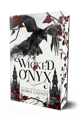 Cover Image for Wicked Onyx (Special Edition): A Dark Academia Romantasy -- Debbie Cassidy, Paperback