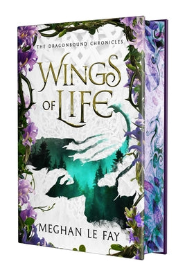 Cover Image for Wings of Life: Deluxe Limited Edition -- Meghan Le Fay, Hardcover