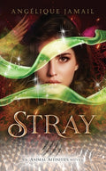 Cover Image for Stray -- Angélique Jamail, Paperback